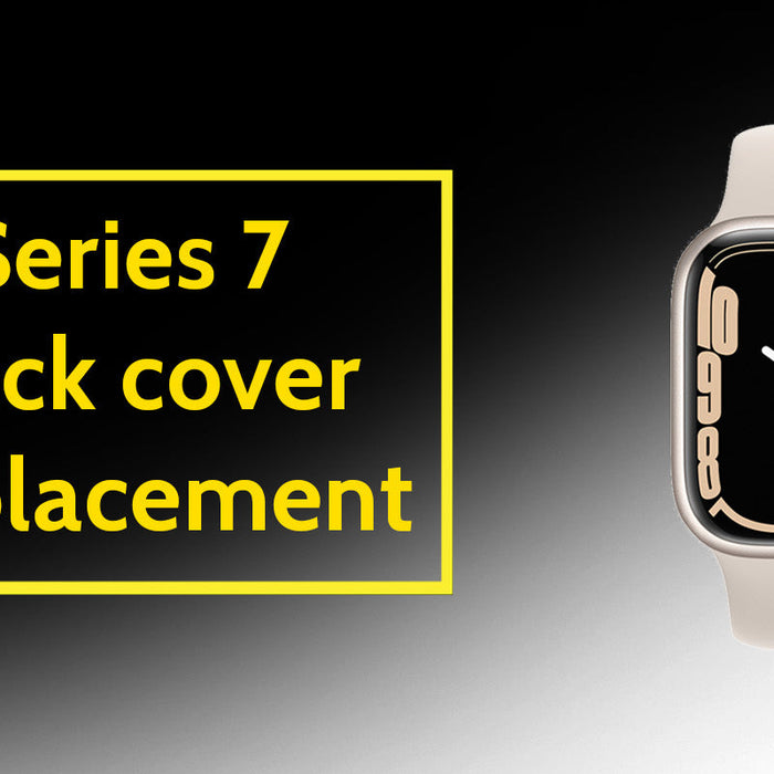 Apple Watch Series 7 Back Cover Replacement